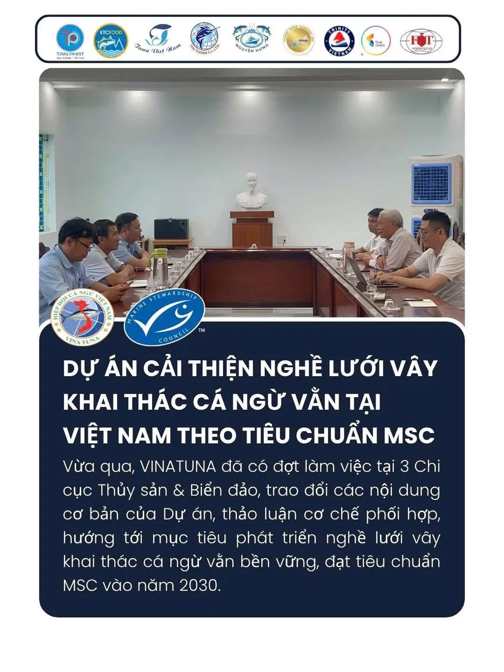 CHƯƠNG TRÌNH CẢI THIỆN NGHỀ LƯỚI VÂY KHAI THÁC CÁ NGỪ VẰN TẠI VIỆT NAM THEO TIÊU CHUẨN MSC: THÚC ĐẨY PHỐI HỢP, ĐỒNG HÀNH CÙNG VỚI CÁC ĐỊA PHƯƠNG HƯỚNG TỚI MỤC TIÊU PHÁT TRIỂN NGHỀ CÁ BỀN VỮNG